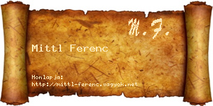 Mittl Ferenc névjegykártya